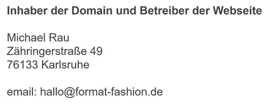 format-fashion.de Impresum Haftungsausschluss